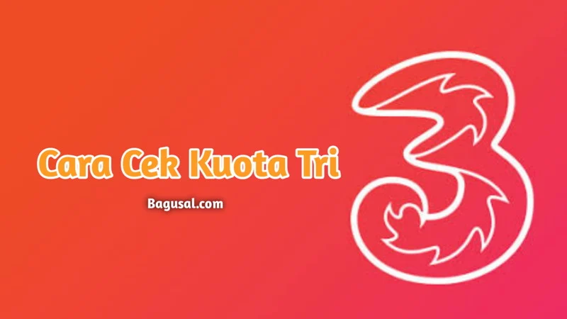 Cara Cek Kuota Tri 3 Terbaru 2024